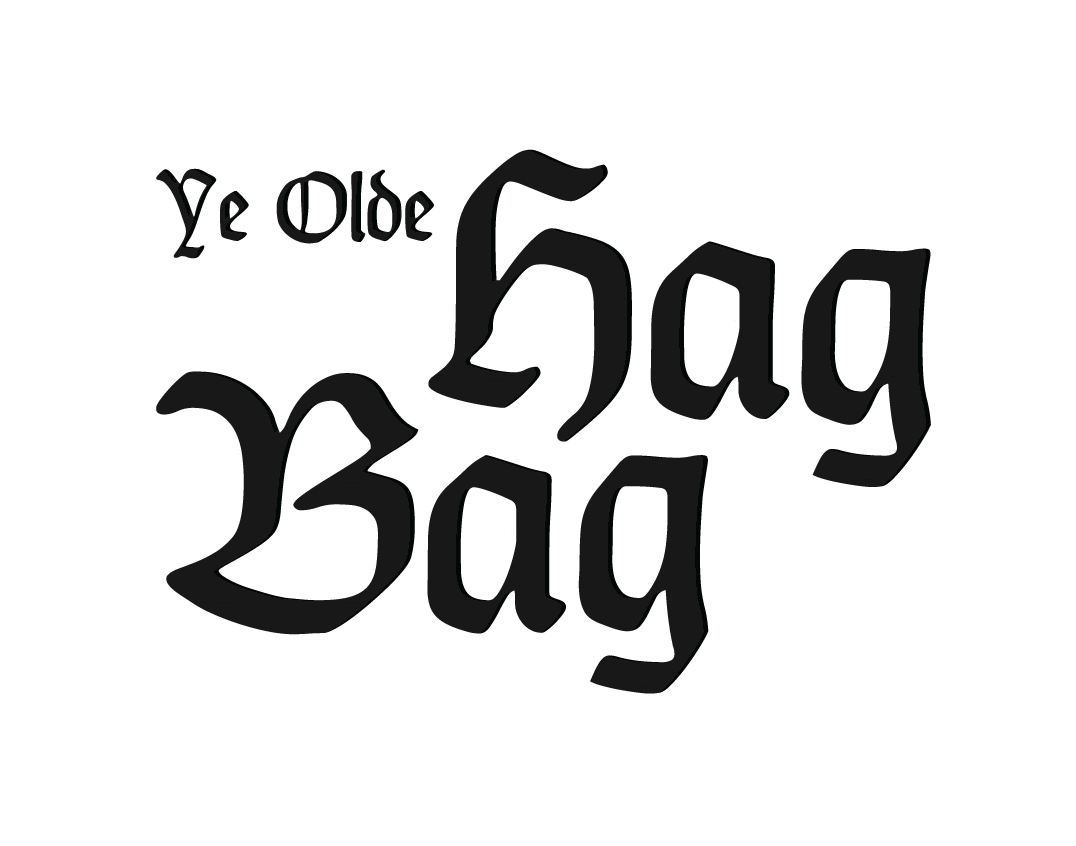 Ye Olde Hag Bag